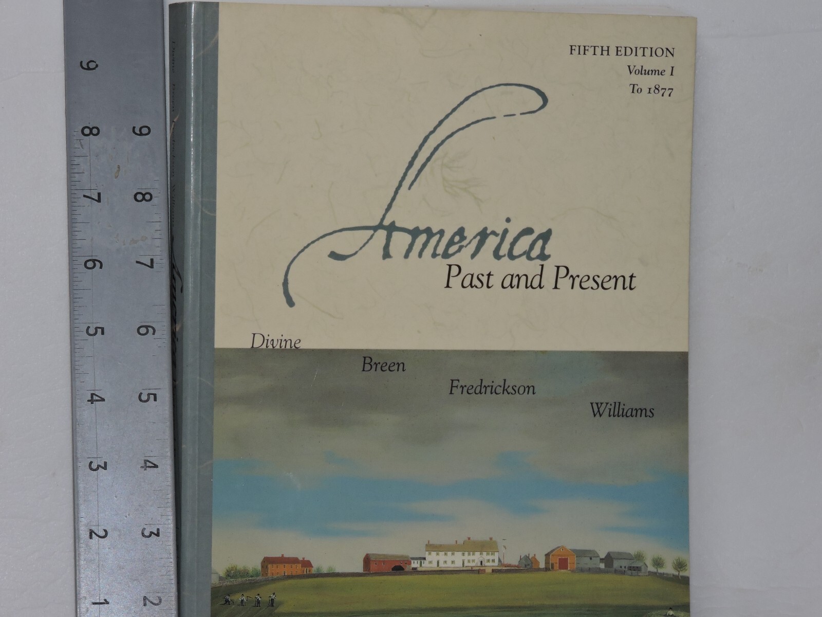 America Past and Present, Vol. 1: Chapters 1-16, Brief Fifth Edition