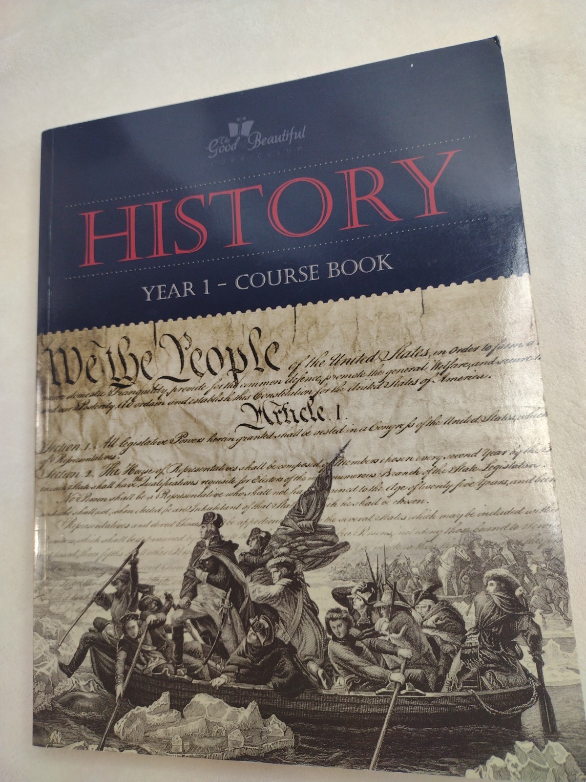 History Year 1 Course Book The Good and The Beautiful Jenny Phillips Homeschool
