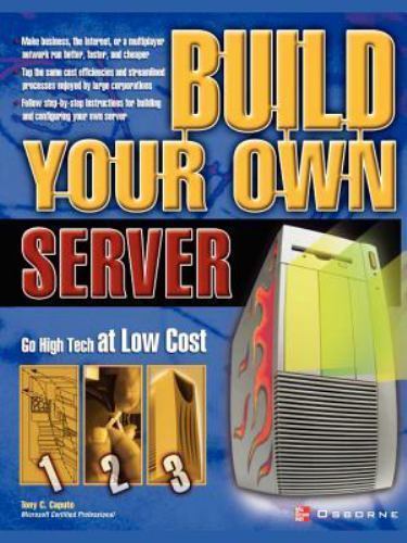 Build Your Own Server, Paperback by Caputo, Tony C., Like New Used, Free ship…