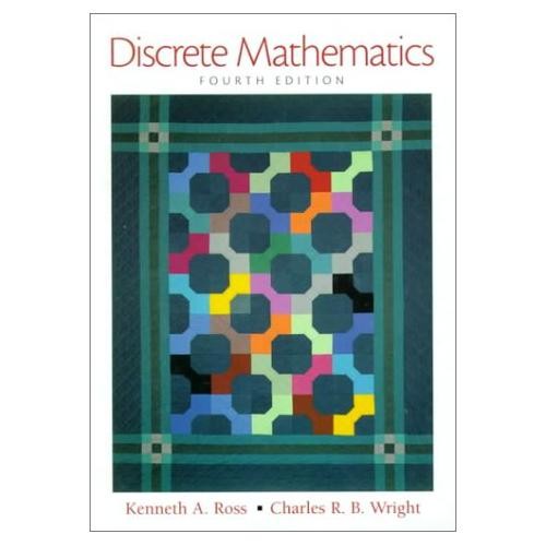 Discrete Mathematics by Kenneth Ross