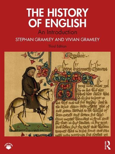 The History of English by Stephan Gramley, Vivian Gramley – 9781032409696