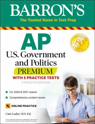AP US Government and Politics Premium: With 5 Prac- paperback, Ed, 9781506258690