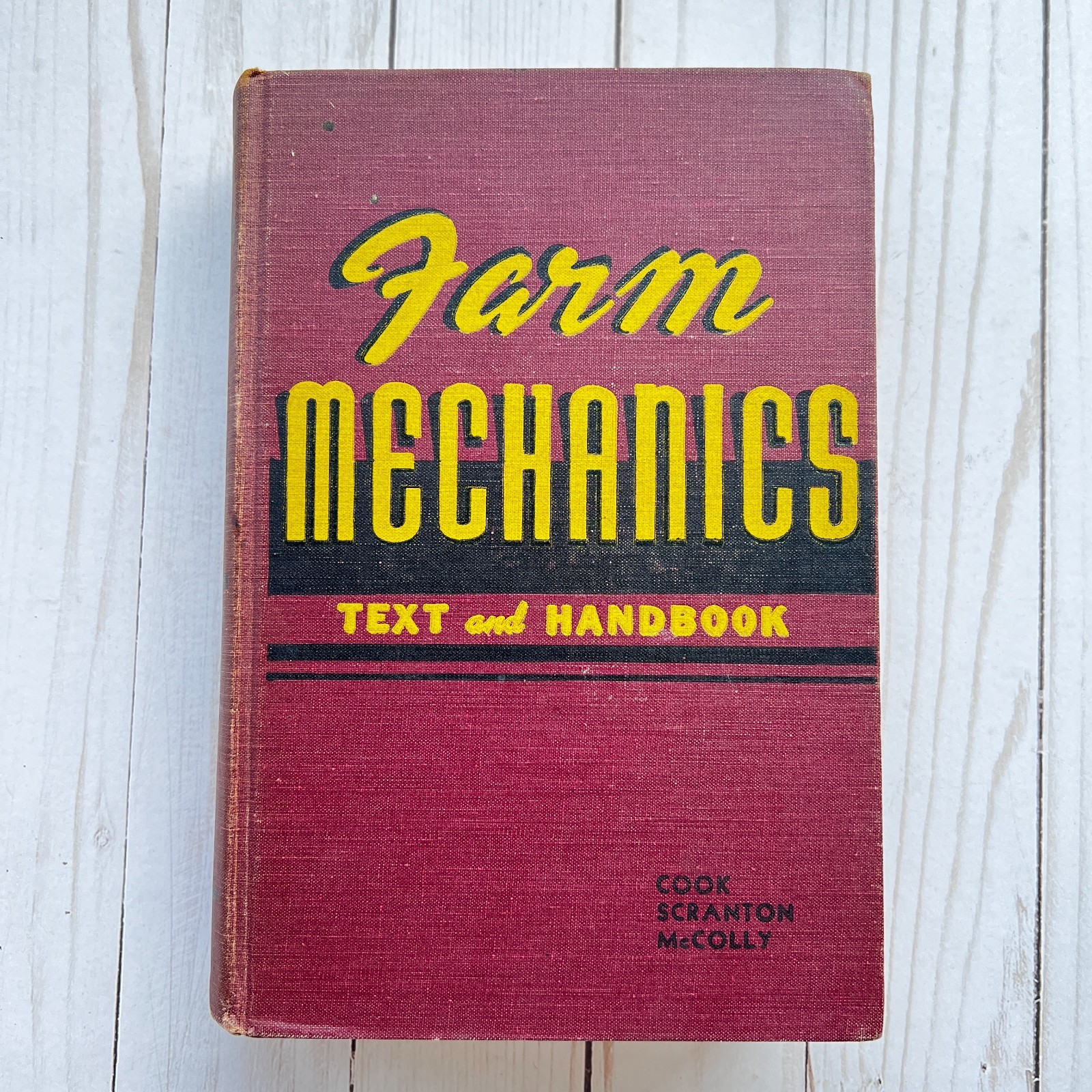 Farm Mechanics Text and Handbook; Hardcover; HC, 5th Printing; 1949