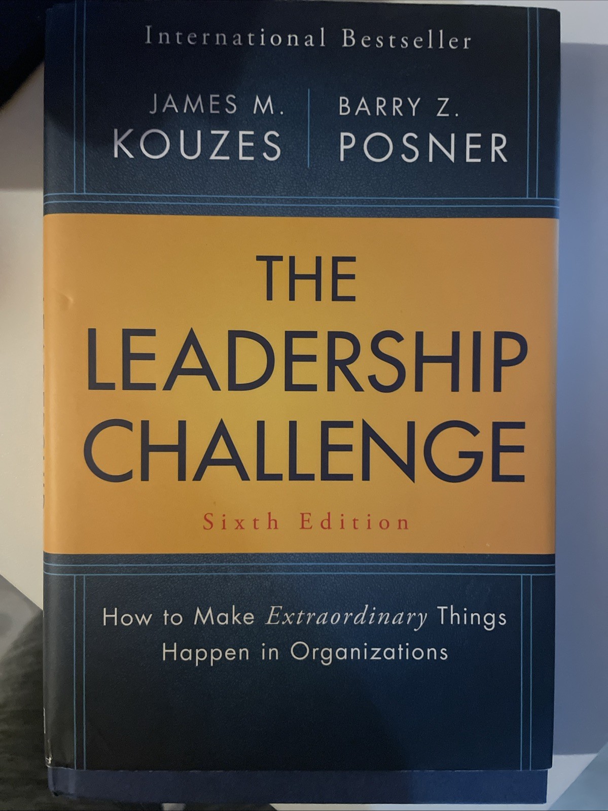 Leadership Challenge : How to Make Extraordinary Things Happen in Organizations