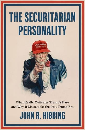 John R. Hibbing The Securitarian Personality (Paperback) (UK IMPORT)