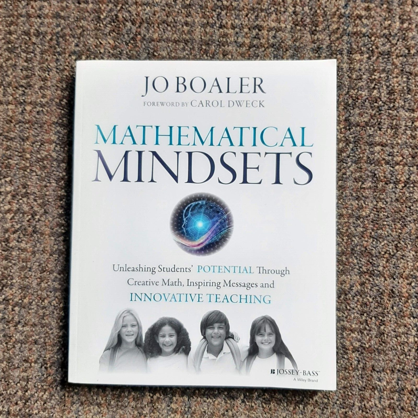 Mathematical Mindsets : Unleashing Students’ Potential by Jo Boaler–PB