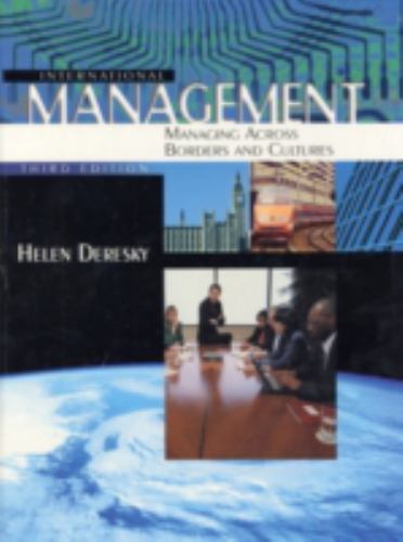 International Management: Managing Across Borders and Cultures (3rd Edition)