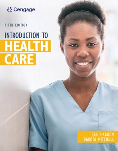 Introduction to Health Care (MindTap Course List) – Paperback – ACCEPTABLE