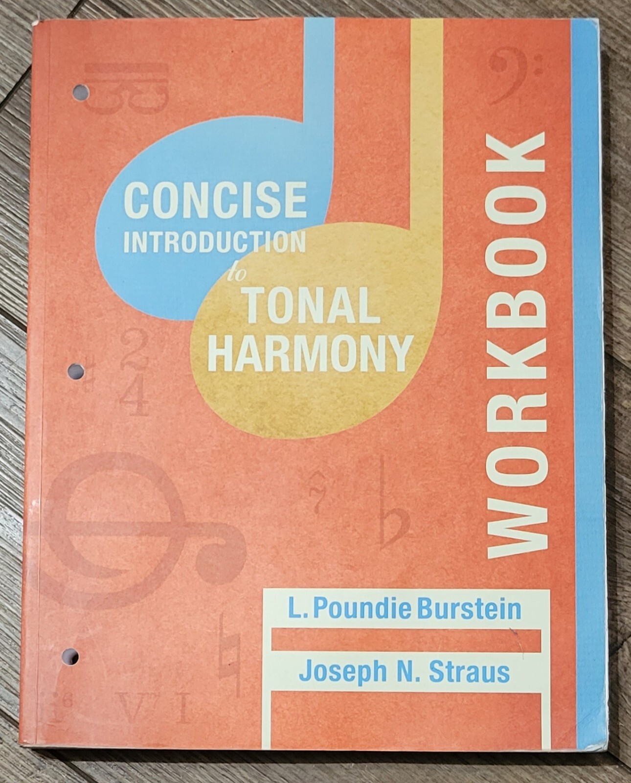 Workbook: for Concise Introduction to Tonal Harmony by Burstein, L. Poun