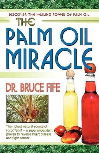 The Palm Oil Miracle – Perfect Paperback By Bruce, Fife – GOOD