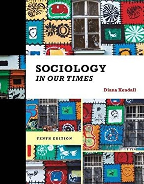 Sociology in Our Times Hardcover Diana Kendall