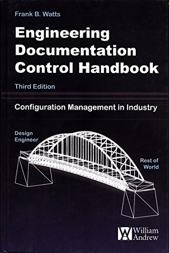 Engineering Documentation Control Handbook by Watts, Frank B. Hardback Book The