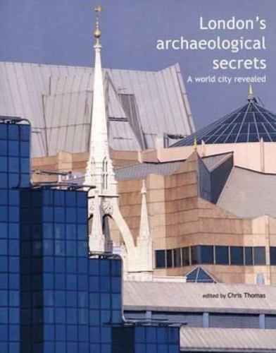 London’s Archaeological Secrets, , Very Good Book