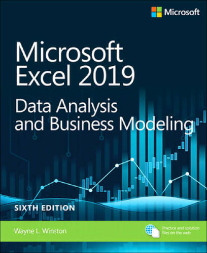 Microsoft Excel 2019 Data Analysis and Business Modeling (6th Edition) (B – GOOD