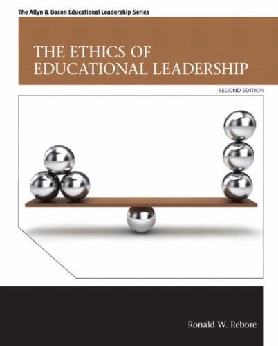 Ethics of Educational Leadership, Paperback by Rebore, Ronald W., Like New Us…