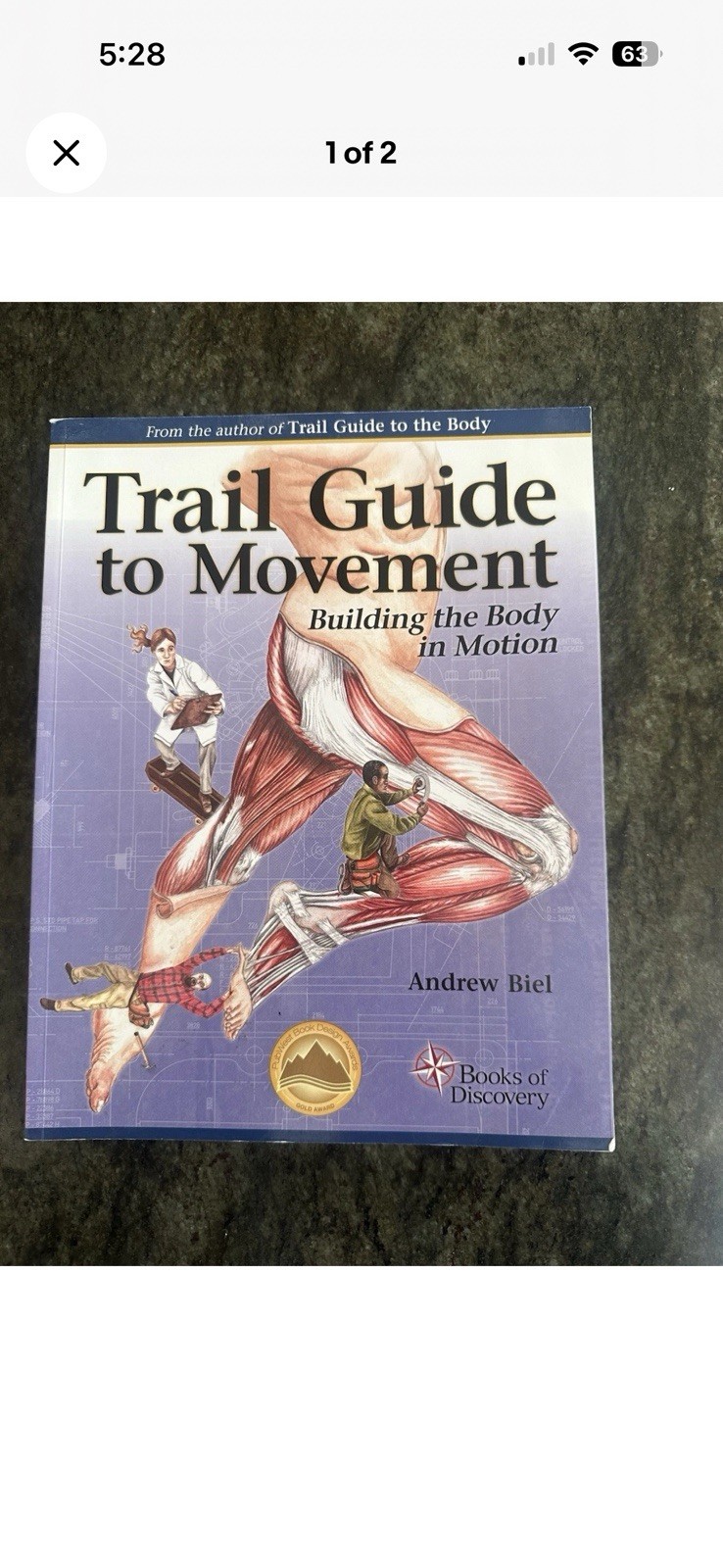 Trail Guide to Movement 1e : Building the Body in Motion by Andrew Biel (2014)