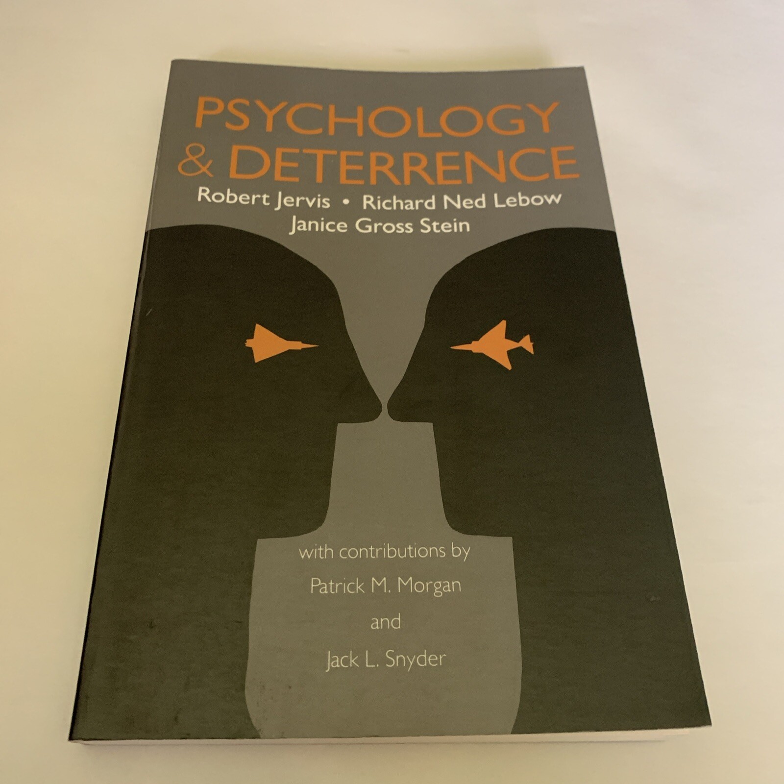 Psychology and Deterrence (Perspectives on Security) [Paperback] Jervis, Rober..