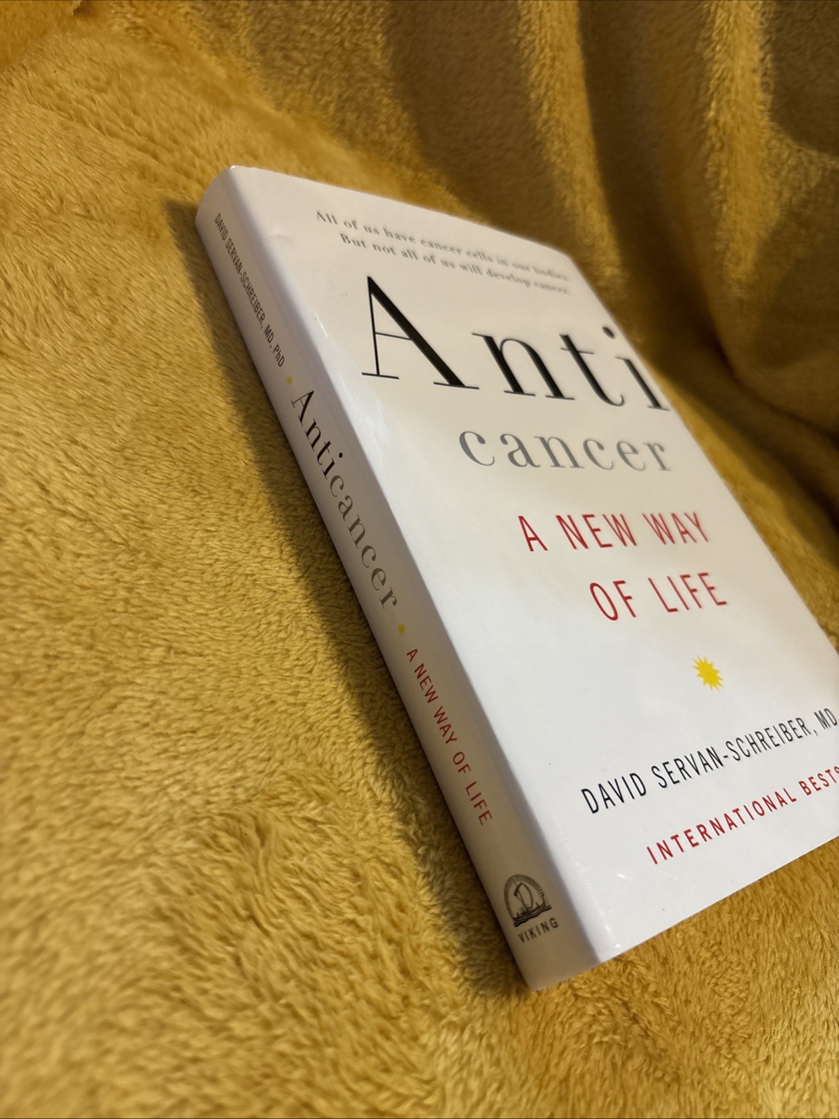 Anticancer : A New Way of Life by David Servan-Schreiber (2008, Hardcover)