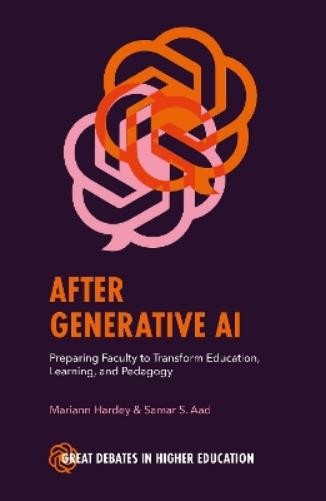 Samar S. Aad Mariann Hardey After Generative AI (Paperback)