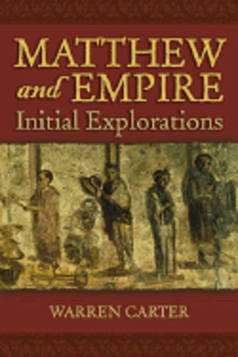 Matthew and Empire by Warren Carter: New