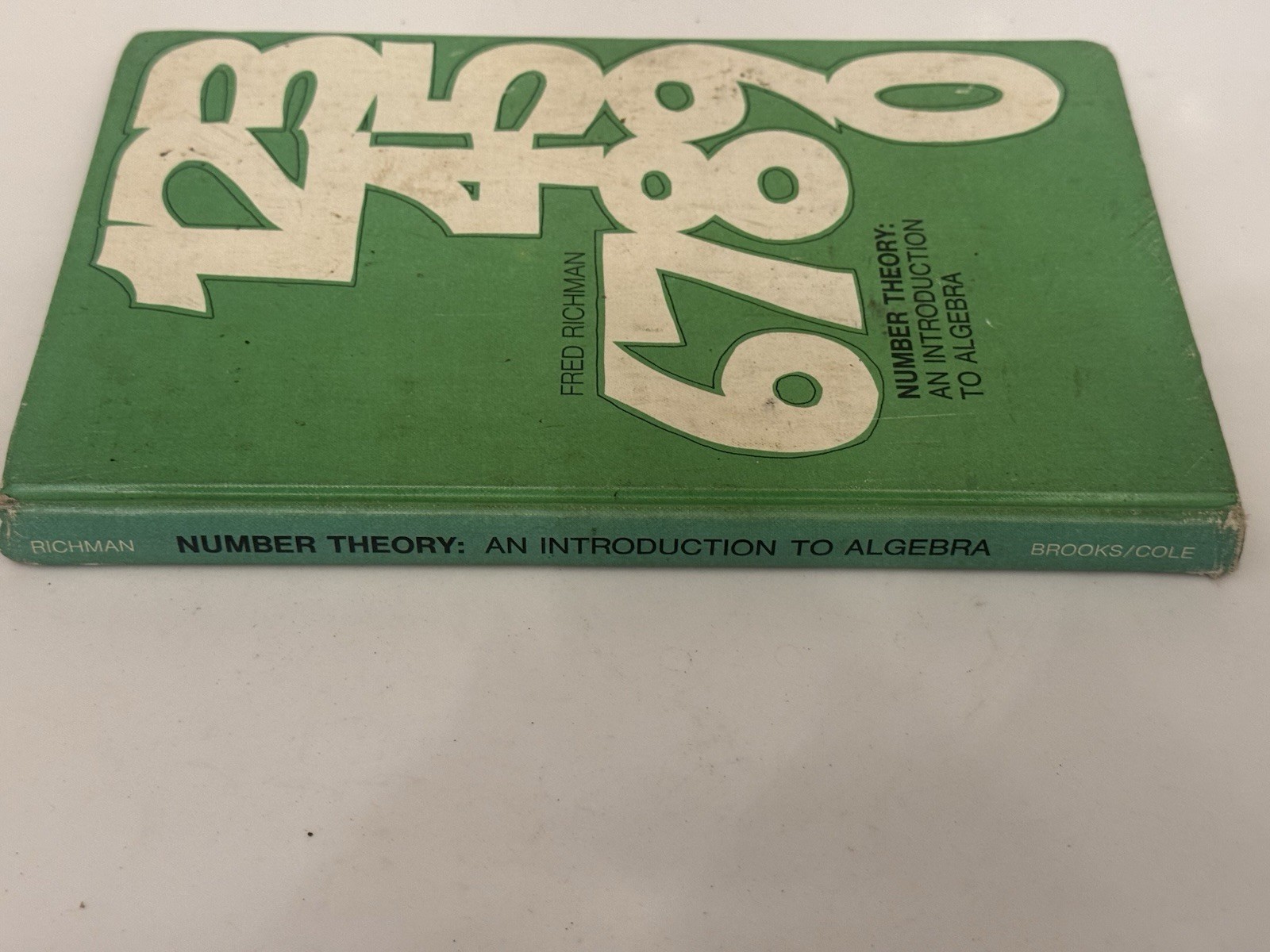 NUMBER THEORY: AN INTRODUCTION TO ALGEBRA By Fred Richman Hardcover Vintage 1971