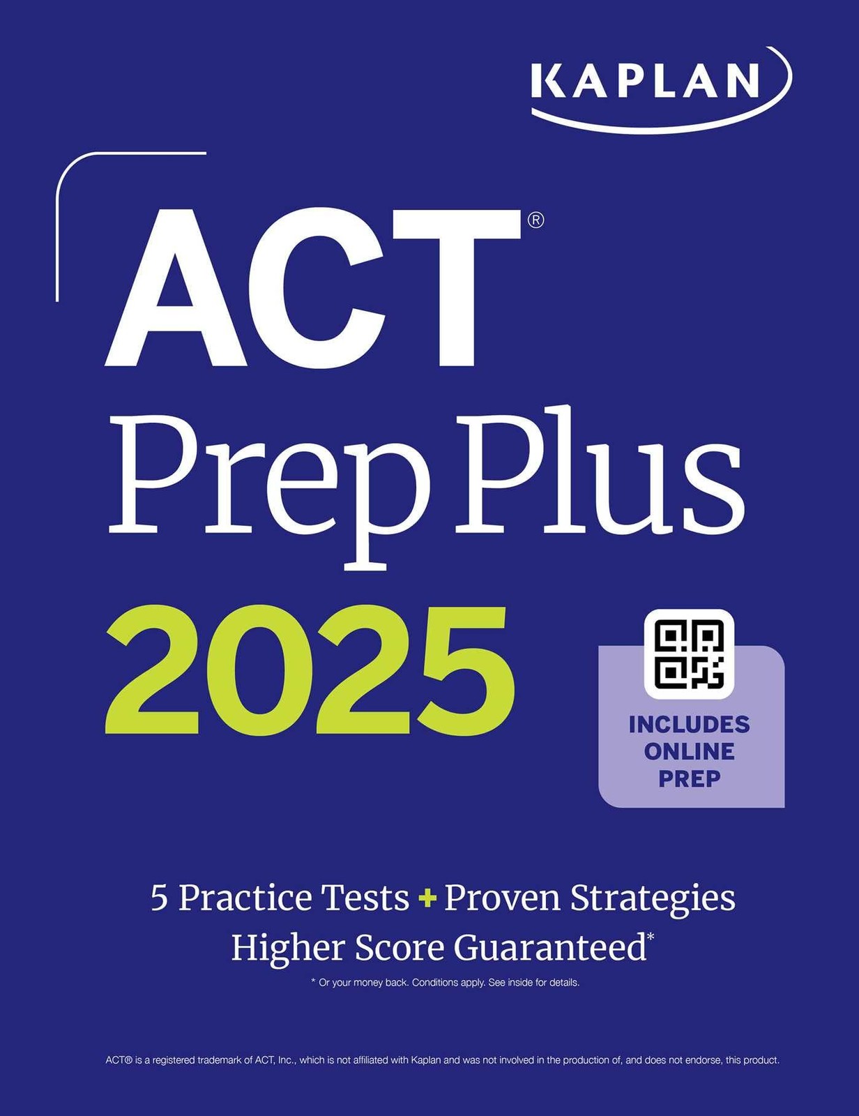 ACT Prep Plus 2025: Includes 5 Full Length Prac, Prep..