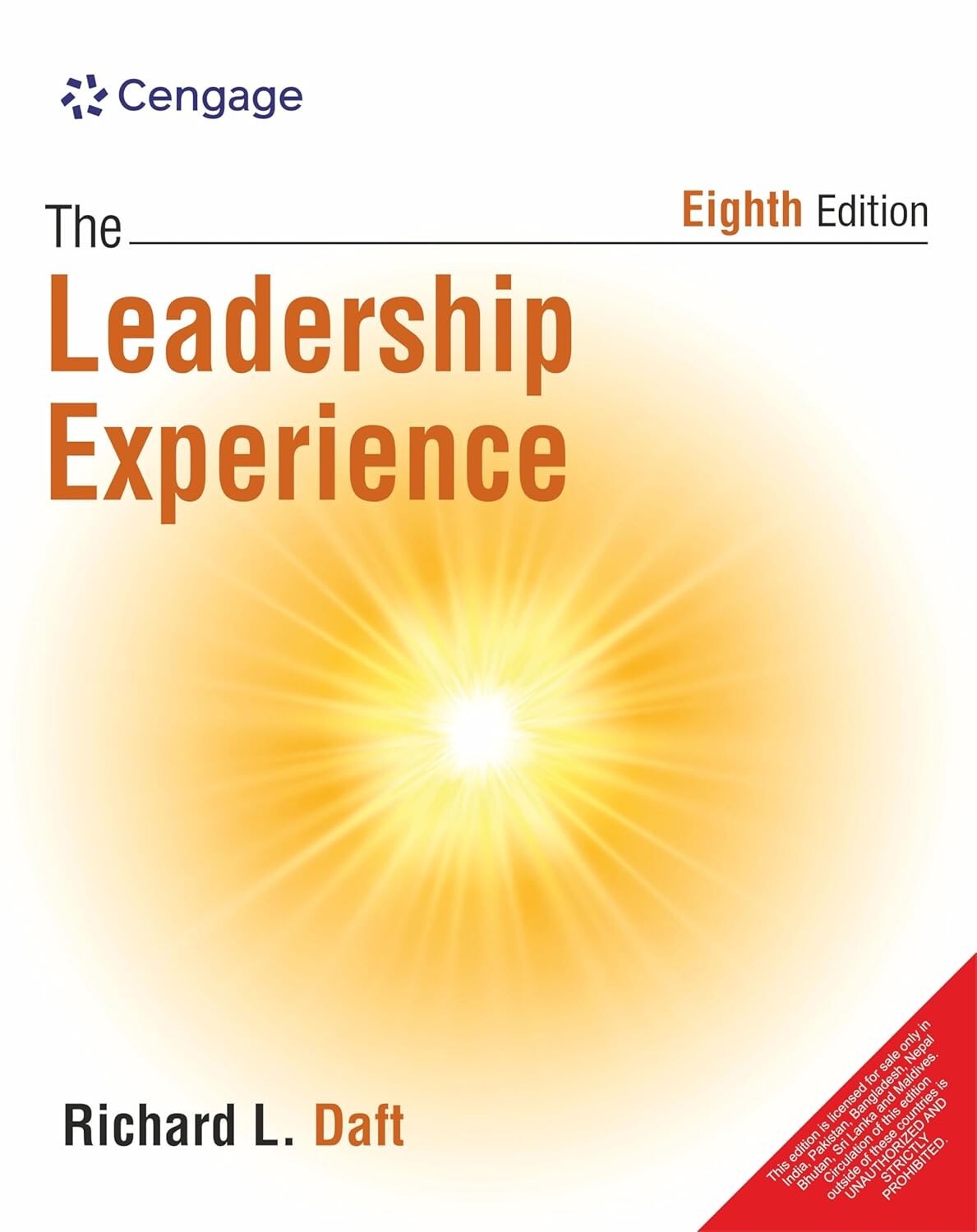 The Leadership Experience, 8th Edition by Richard L. Daft NEW Paperback