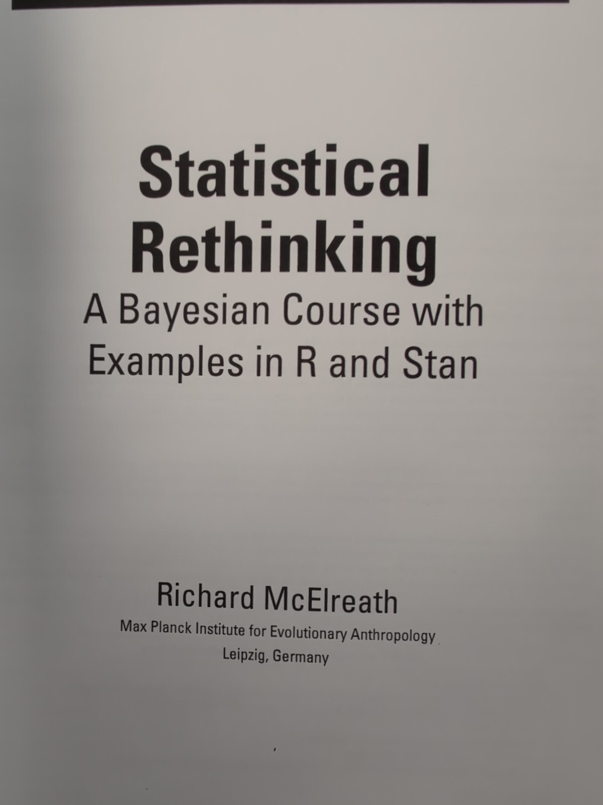 Statistical Rethinking: A Bayesian Course with Examples in R Hc