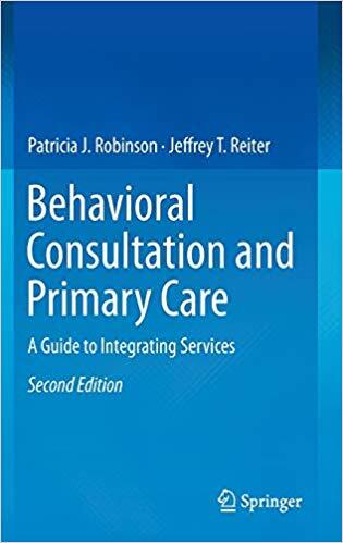 Jeffrey T. Reiter – Behavioral Consultation and Primary Care A Guide – T555z