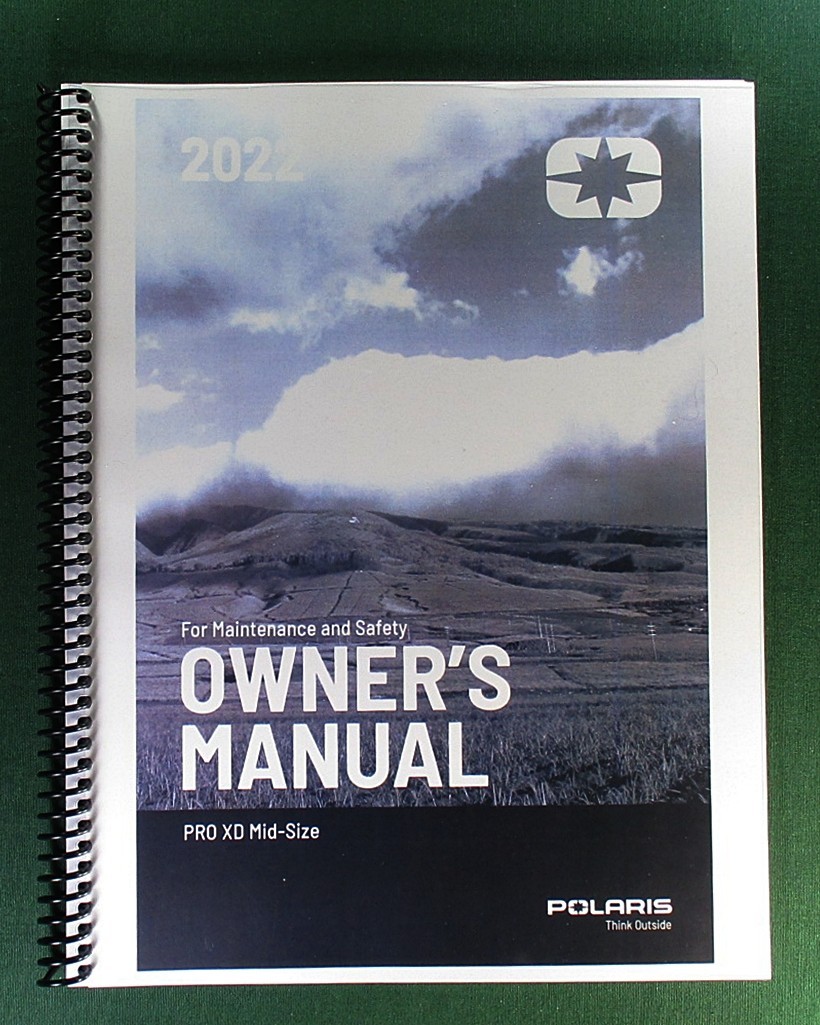 2022 Polaris Pro XD Mid-Size Owner’s Manual: 178 Pages & Clear Covers!