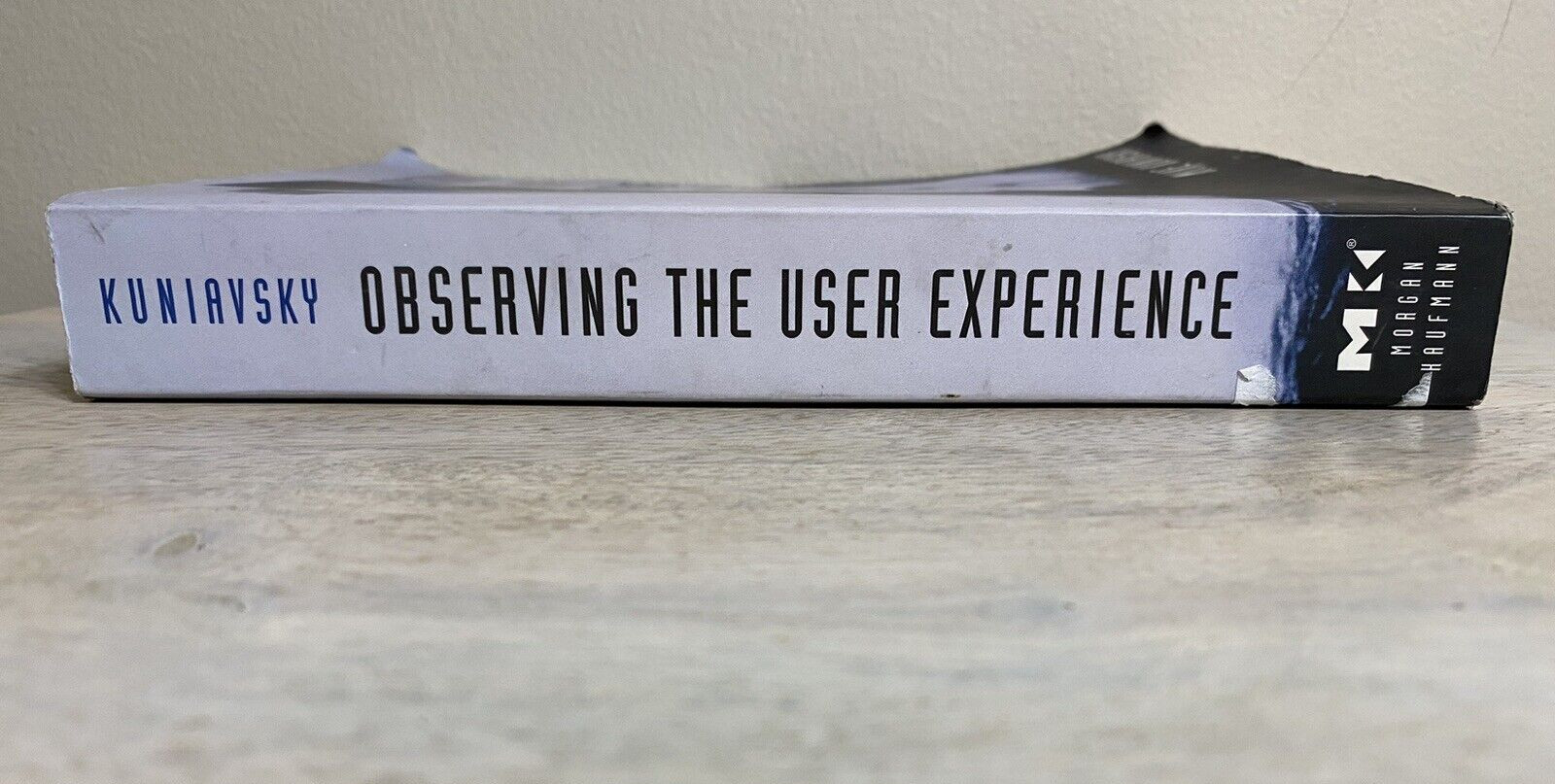 Observing the User Experience : A Practitioner’s Guide to User Research