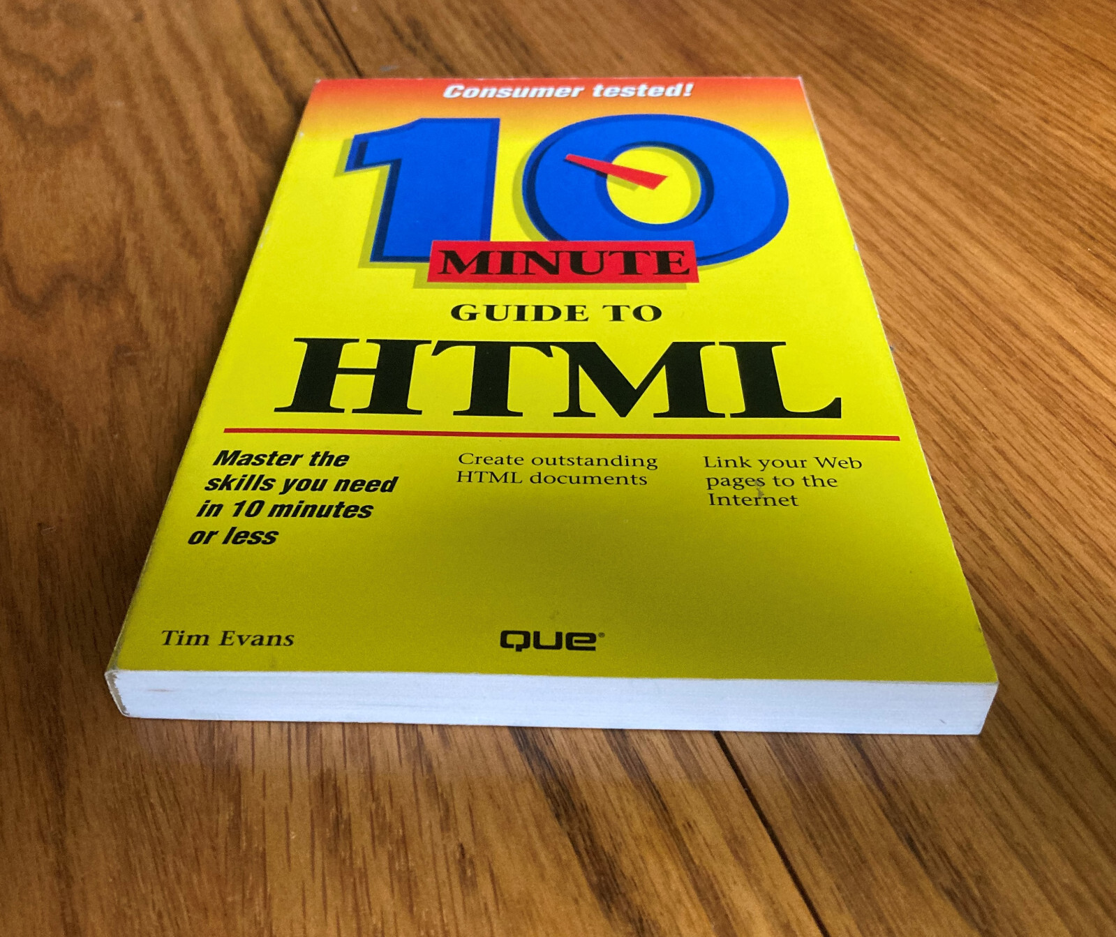 10 Minute Guide to HTML by Tim Evans LN VGC
