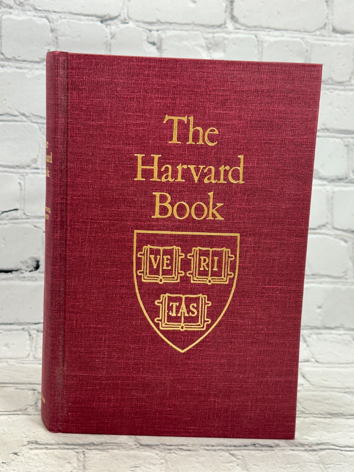 The Harvard Book Selections from Three Centuries by William Bentinck-Smith [1982