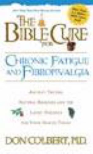 The Bible Cure for Fatigue: Ancient Truths, Natural Remedies and the Latest…