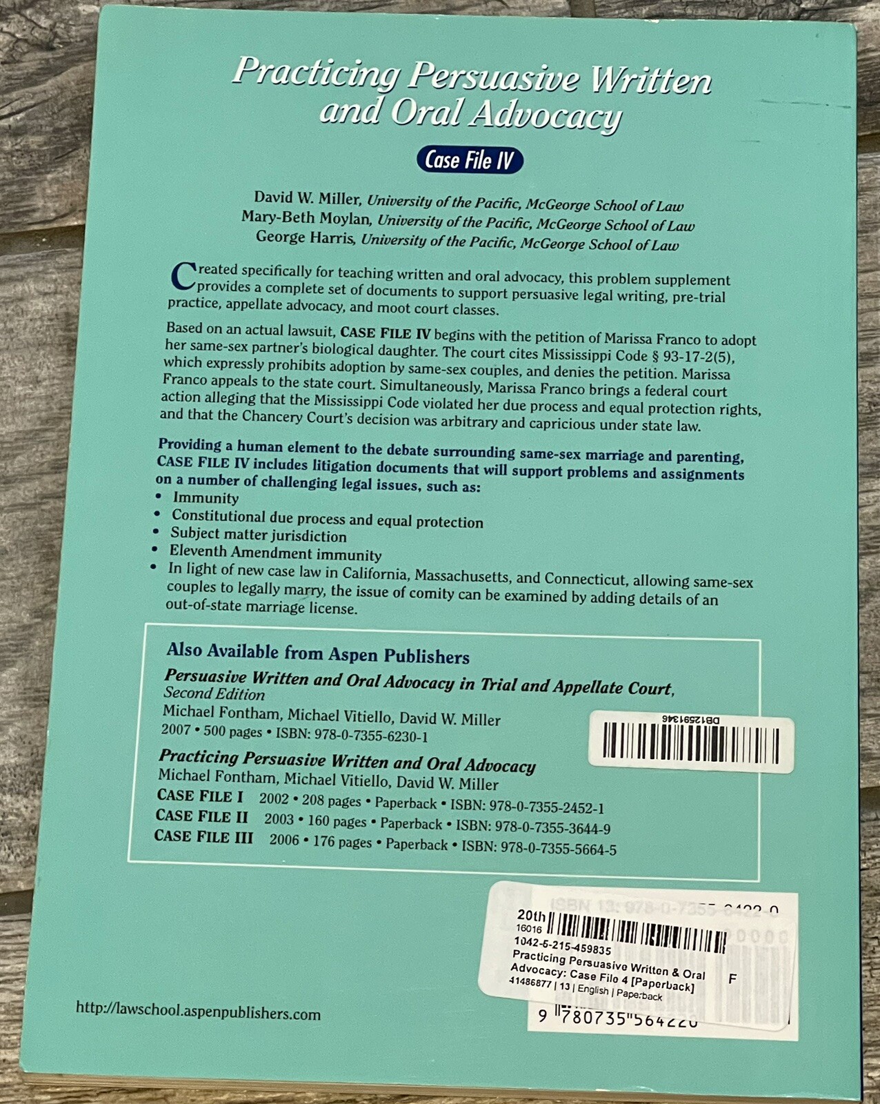 Supplements Ser.: Practicing Persuasive Written and Oral Advocacy : Case File 4