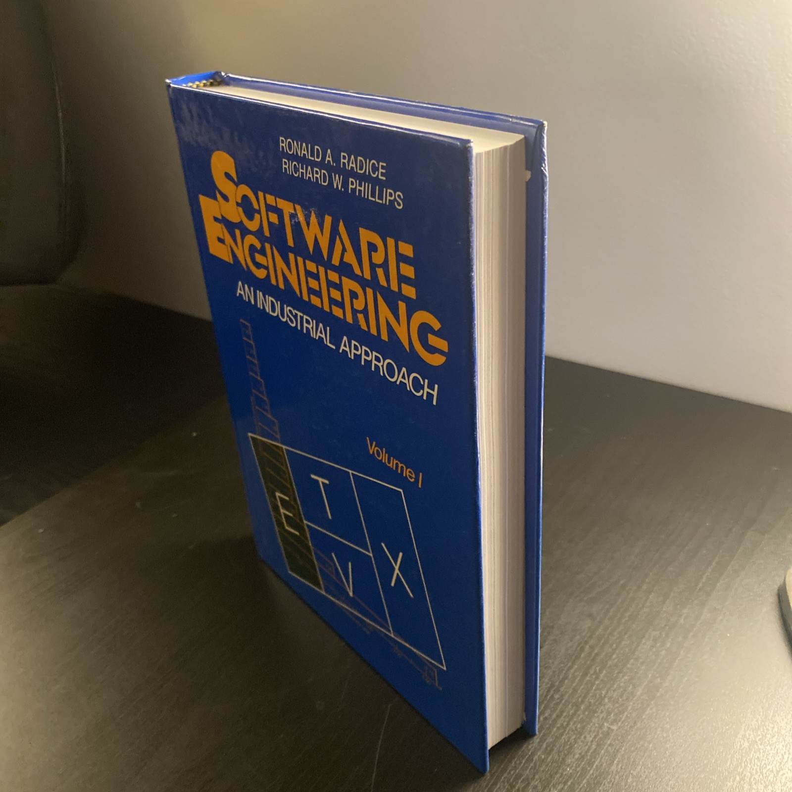 SOFTWARE ENGINEERING: AN INDUSTRIAL APPROACH By Ronald A. Radice & Richard