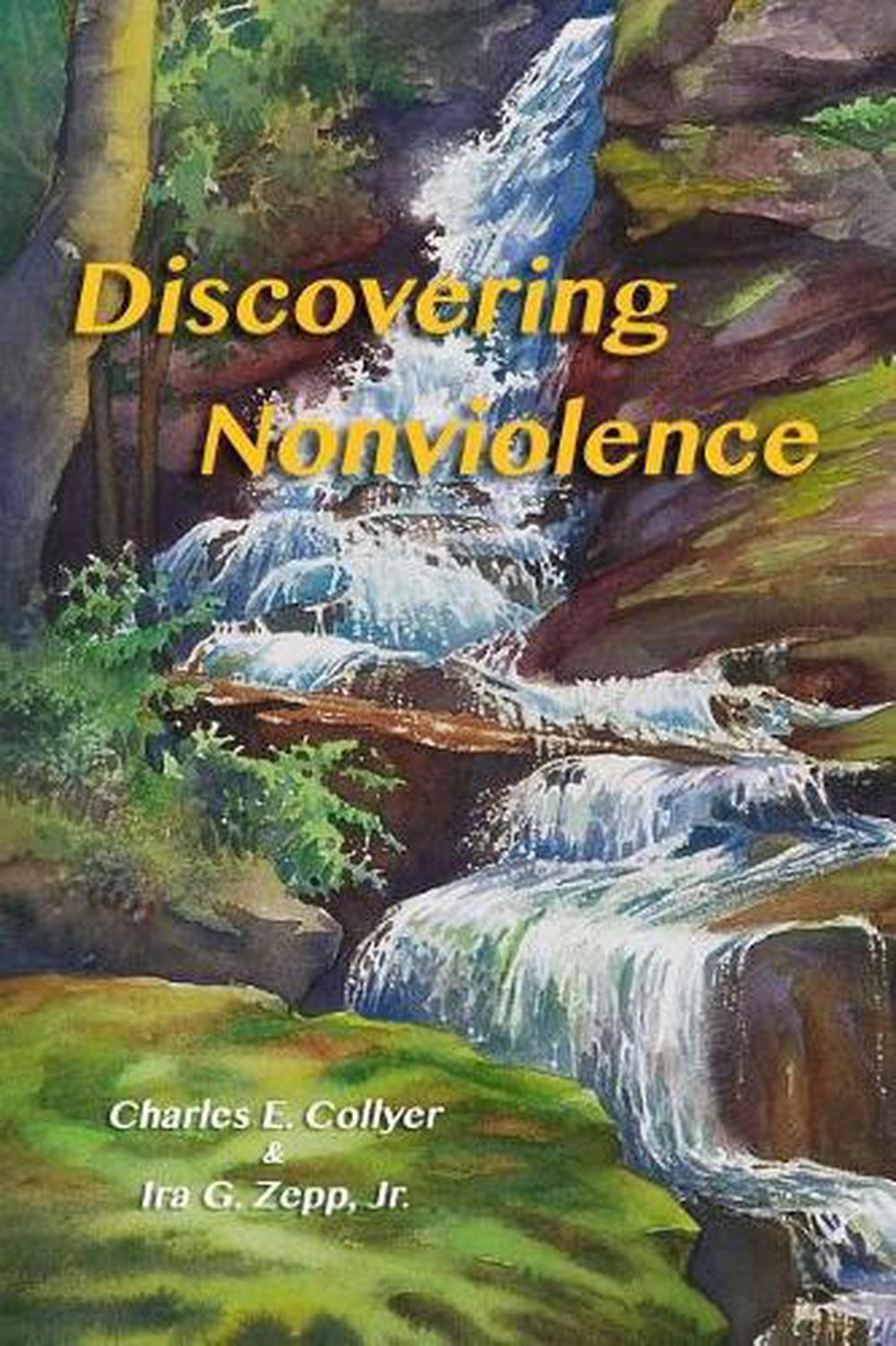 Discovering Nonviolence by Ira G. Zepp, Jr (English) Paperback Book