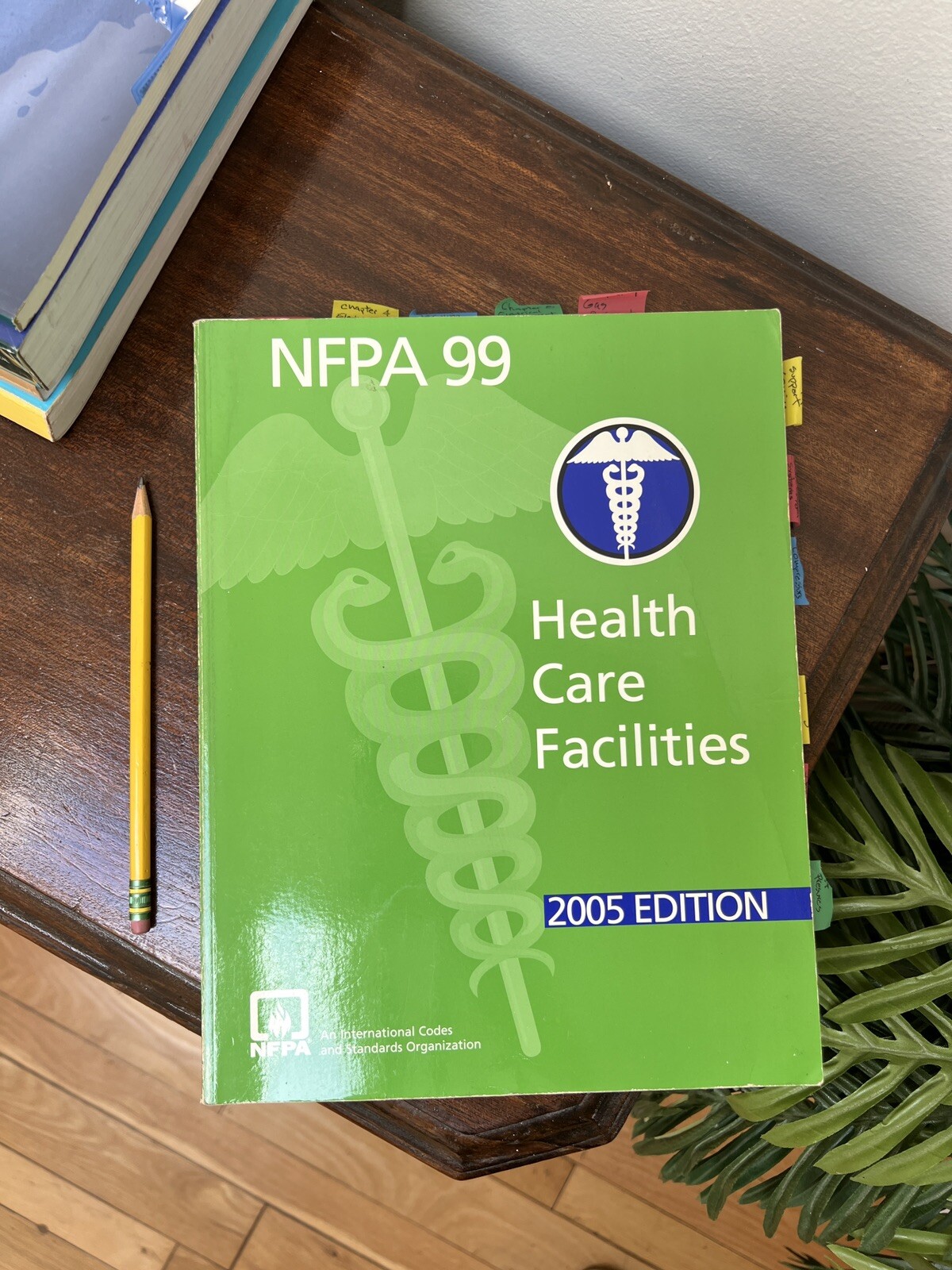 NFPA 99 Health Care Facilities – 2005 Edition National Fire Protection Assc