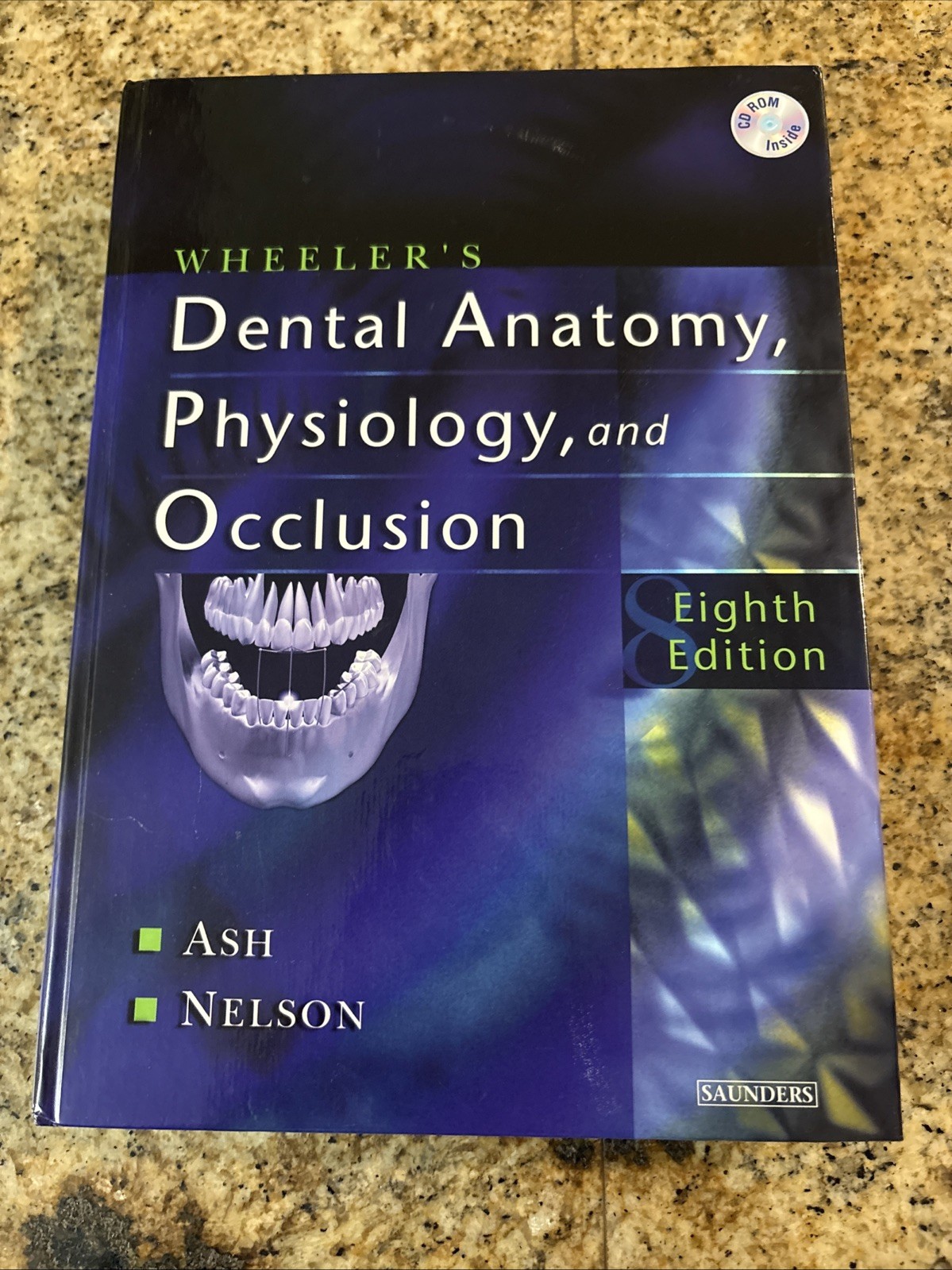 Wheeler’s Dental Anatomy, Physiology and Occlusion, 8e – Hardcover – GOOD