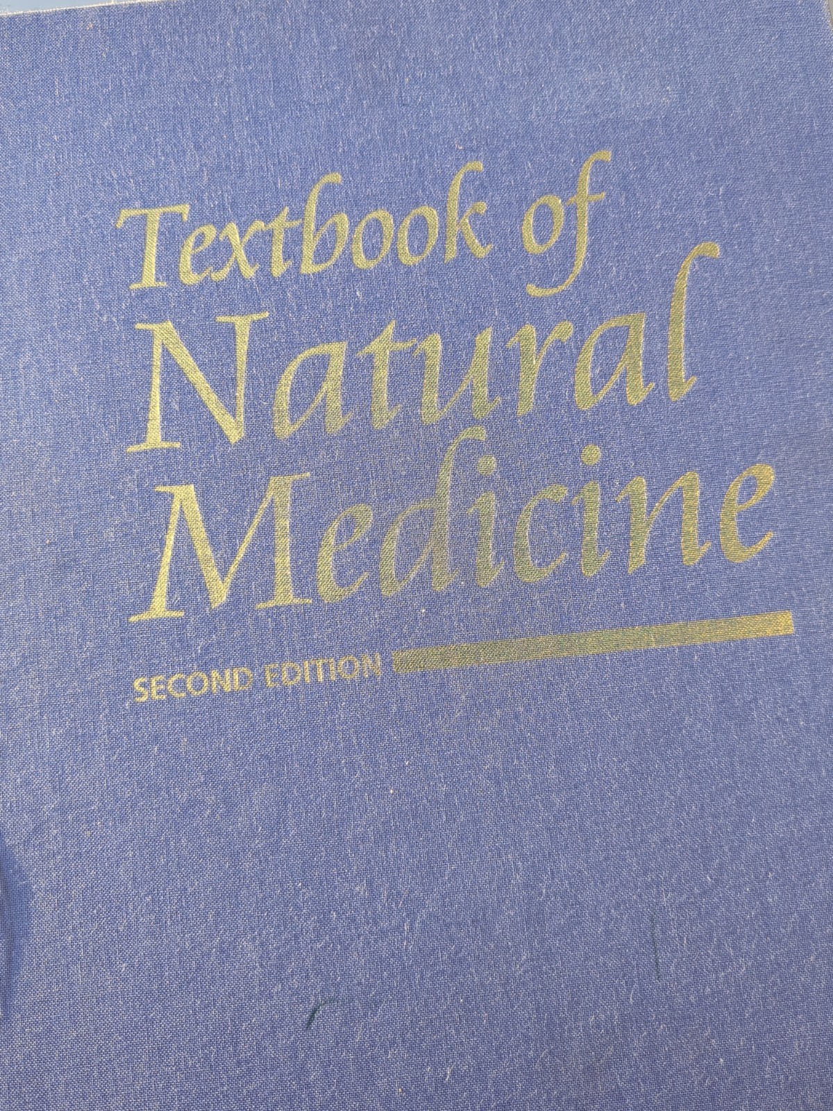 Textbook of Natural Medicine by Joseph E. Pizzorno and Michael T. Murray 1999