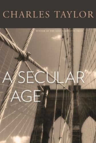 Charles Taylor A Secular Age (Hardback) (UK IMPORT)