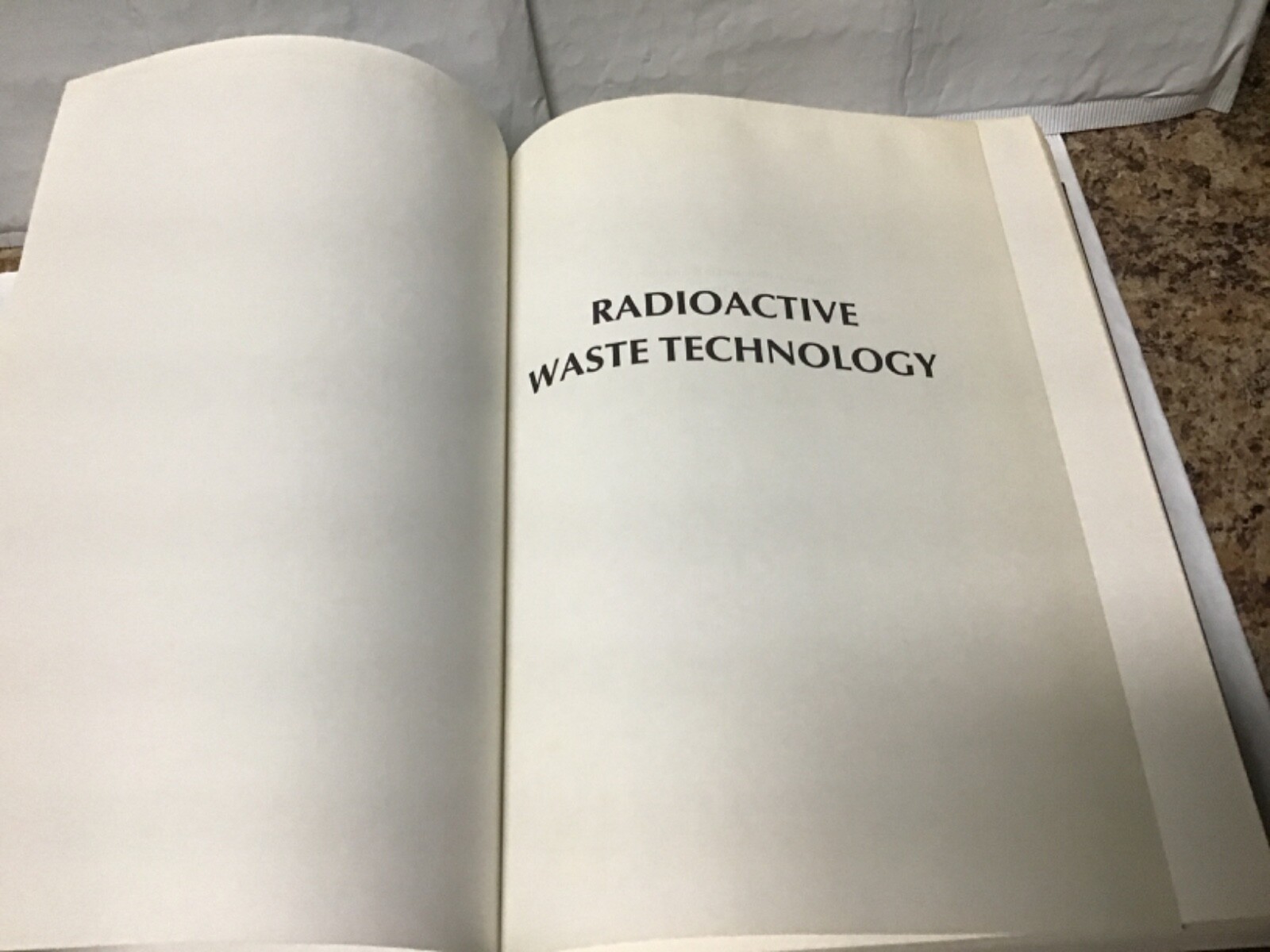 RADIOACTIVE WASTE TECHNOLOGY Hardback 1986 G00337 “Rare & HTF”