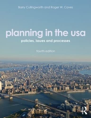 Planning in the USA: Policies, Issues, and Processes – paperback Cullingwort…