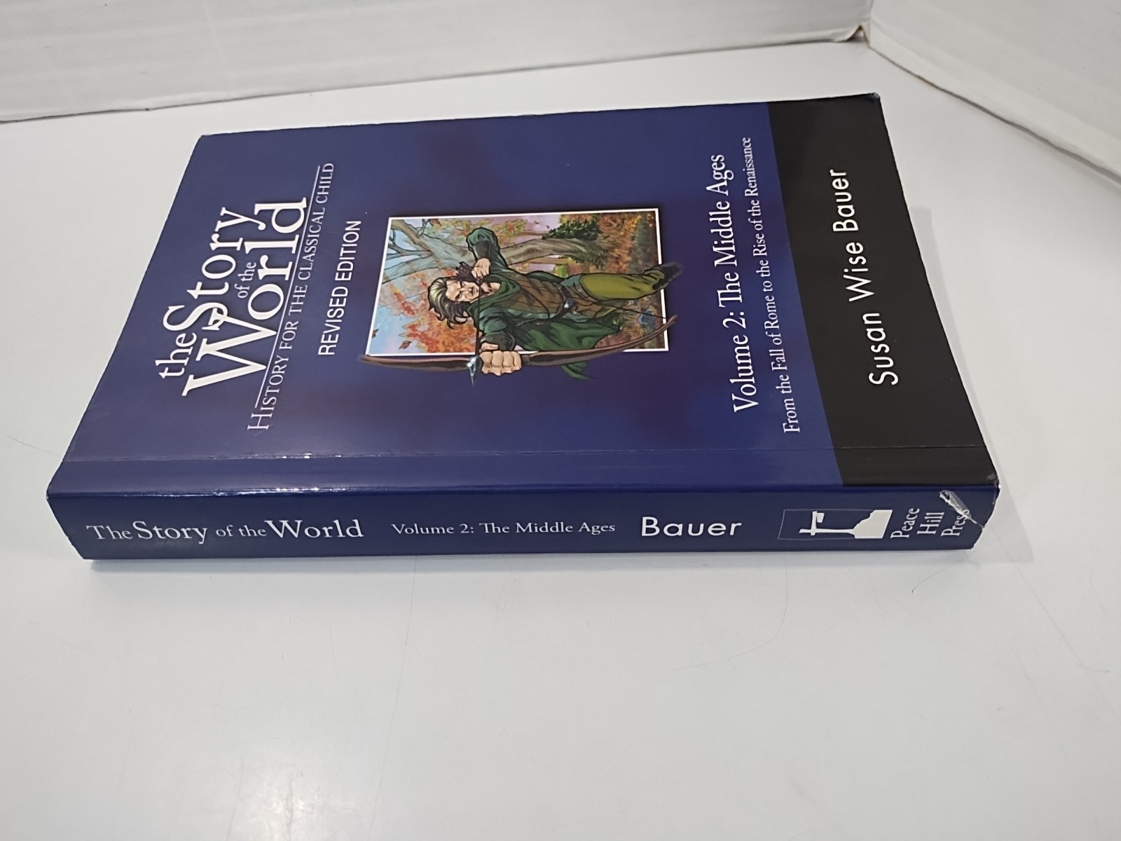 Story of the World Revised Edition Vol. 2: The Middle Ages by Susan Wise Bauer