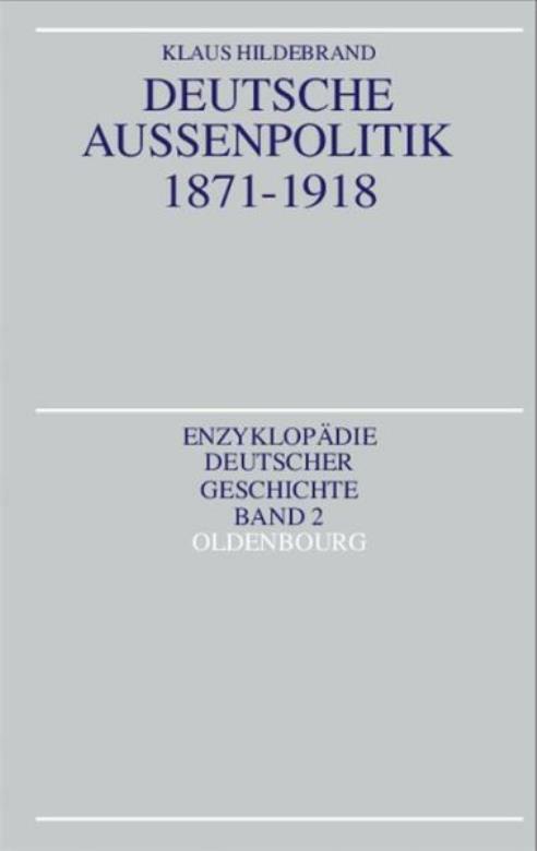 Deutsche Au?Enpolitik 1871-1918
