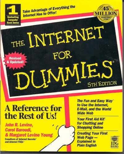 The Internet for Dummies – Paperback, by Levine John R.; IDG Books – Very Good
