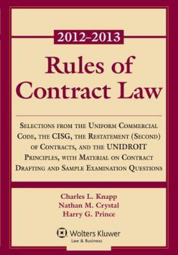 Rules of Contract Law 2012-2013 Statutory Supplement by Nathan M. Crystal,…