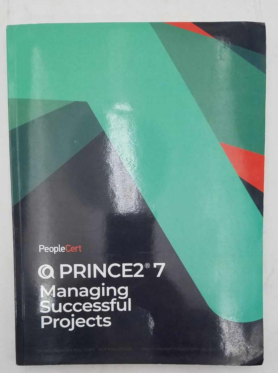 Managing Successful Projects with PRINCE2 – PeopleCert 9789925344505