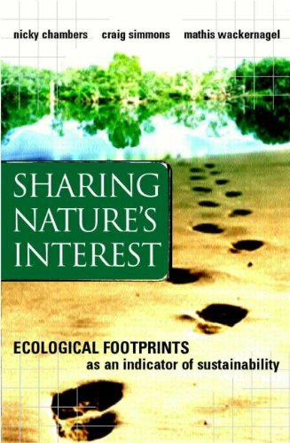 Sharing Nature’s Interest : Ecological Footprints as an Indicato