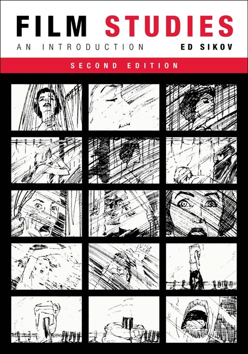 Film Studies, second edition: An Introduction (Film and Culture Series)